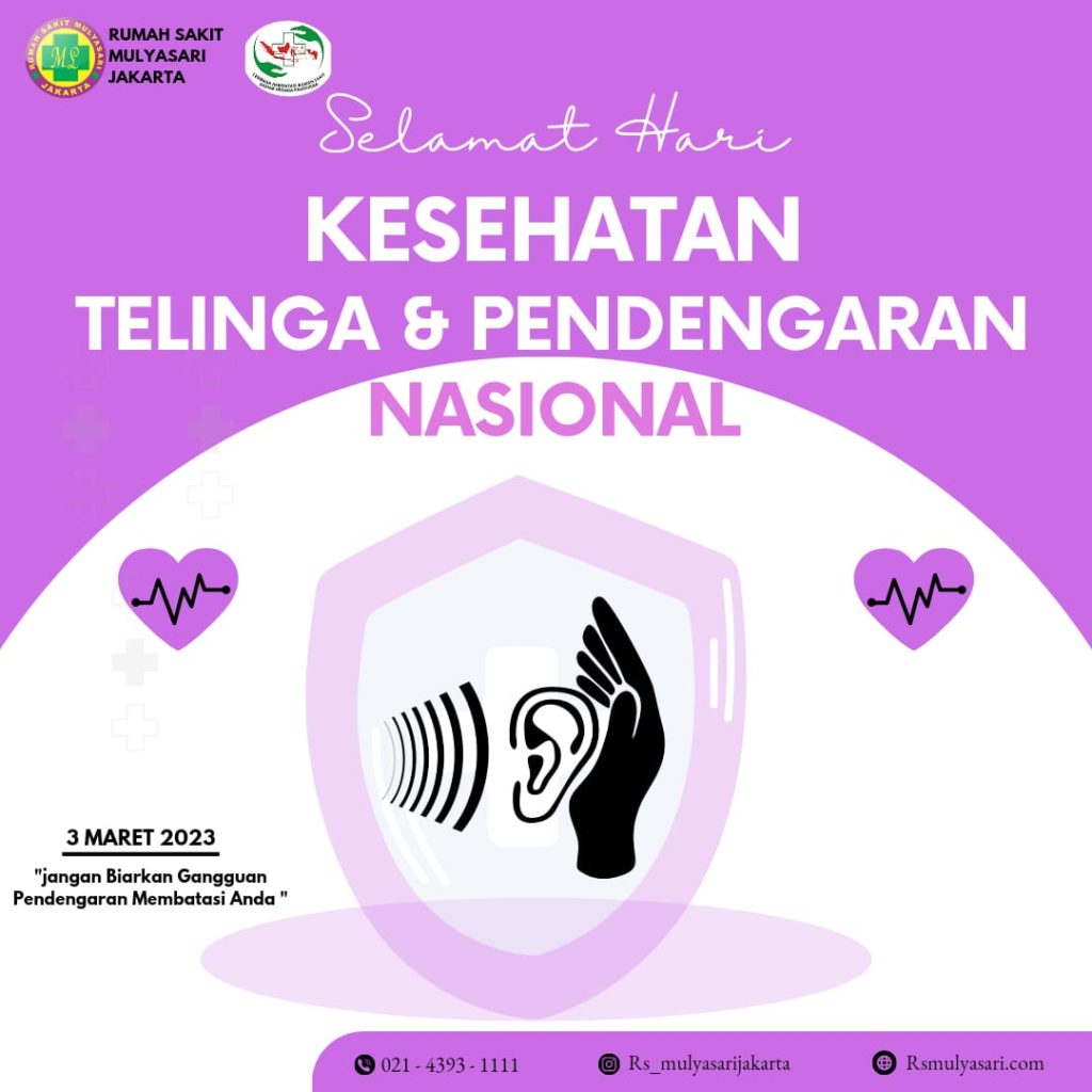 Selamat Hari Kesehatan Telinga & Pendengaran Nasional